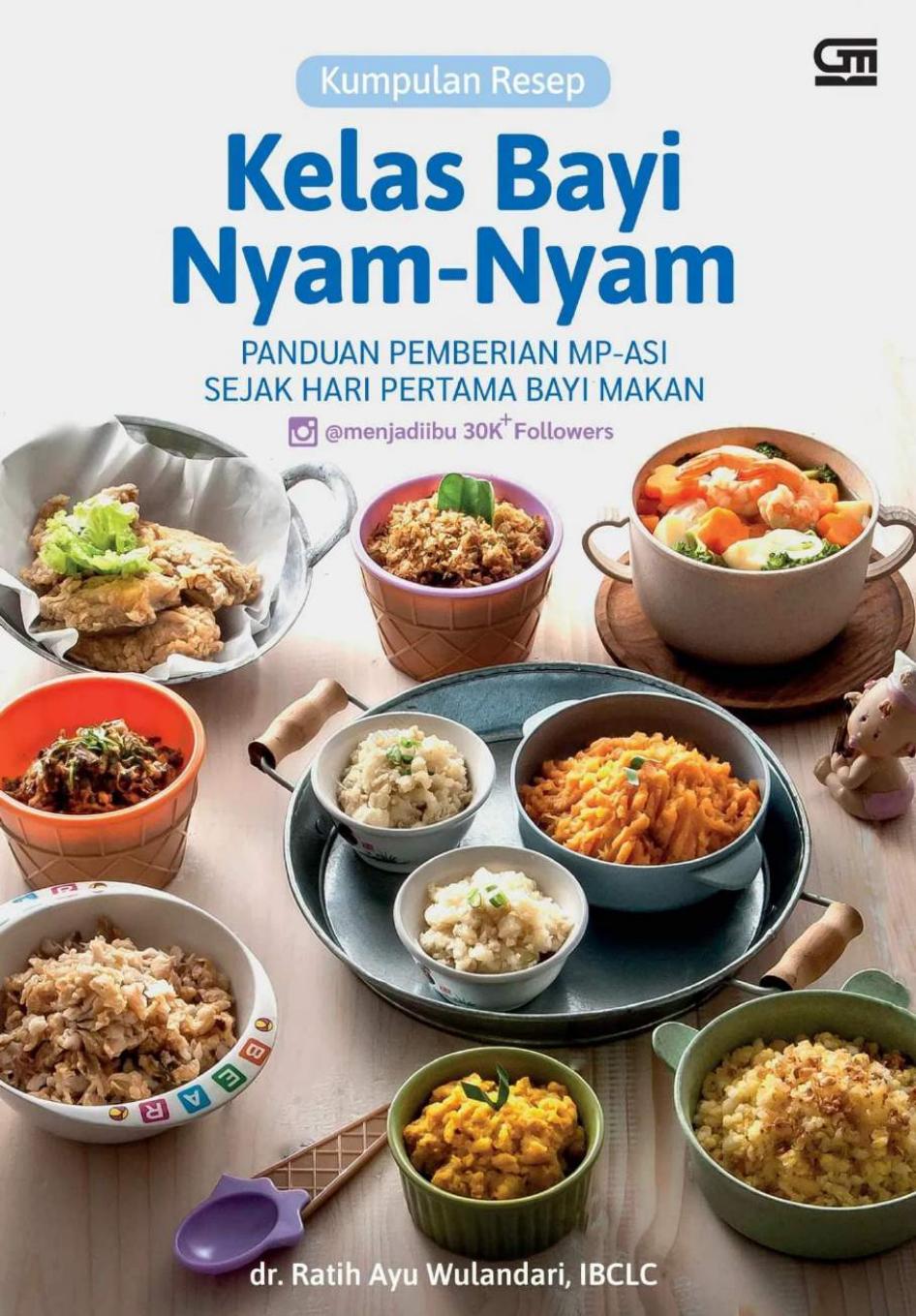 Salinan Salinan 1479 Kumpulan Resep Kelas Bayi Nyam-Nyam Panduan Pemberian MP-ASI Sejak Hari Pertama Bayi Makan (dr, Ratih Ayu Wulandari, IBCLC)