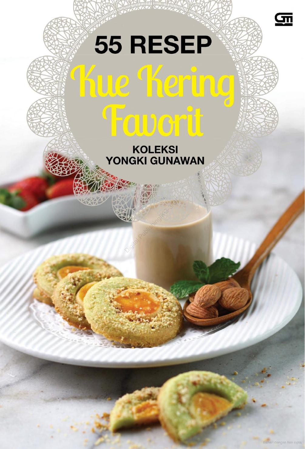 Salinan Salinan 1444 Resep Kue Kering Favorit Koleksi Yongki Gunawan (Yongki Gunawan)
