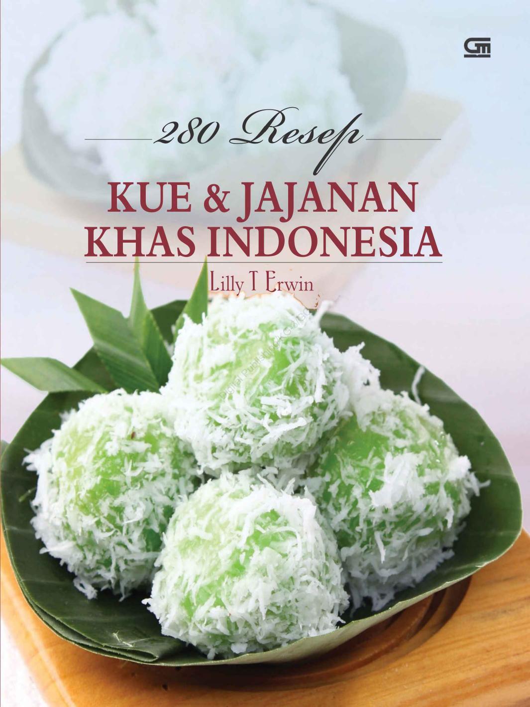 280 Resep Kue & Jajanan Khas Indonesia
