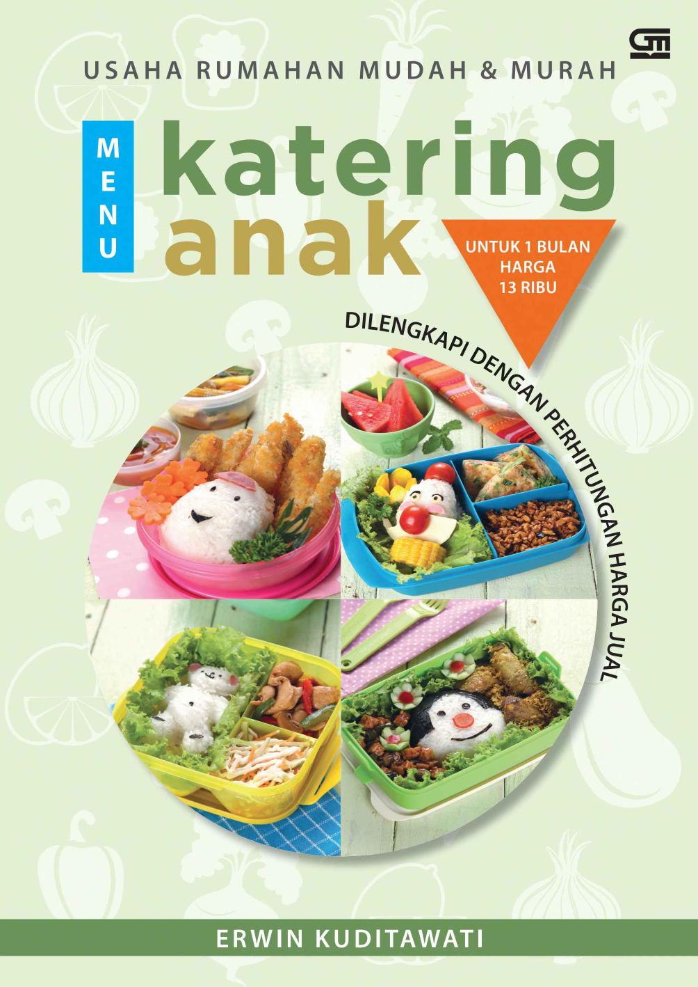 Menu Katering Anak untuk 1 Bulan 13 Ribu + Dilengkapi Perhitungan Harga Jual