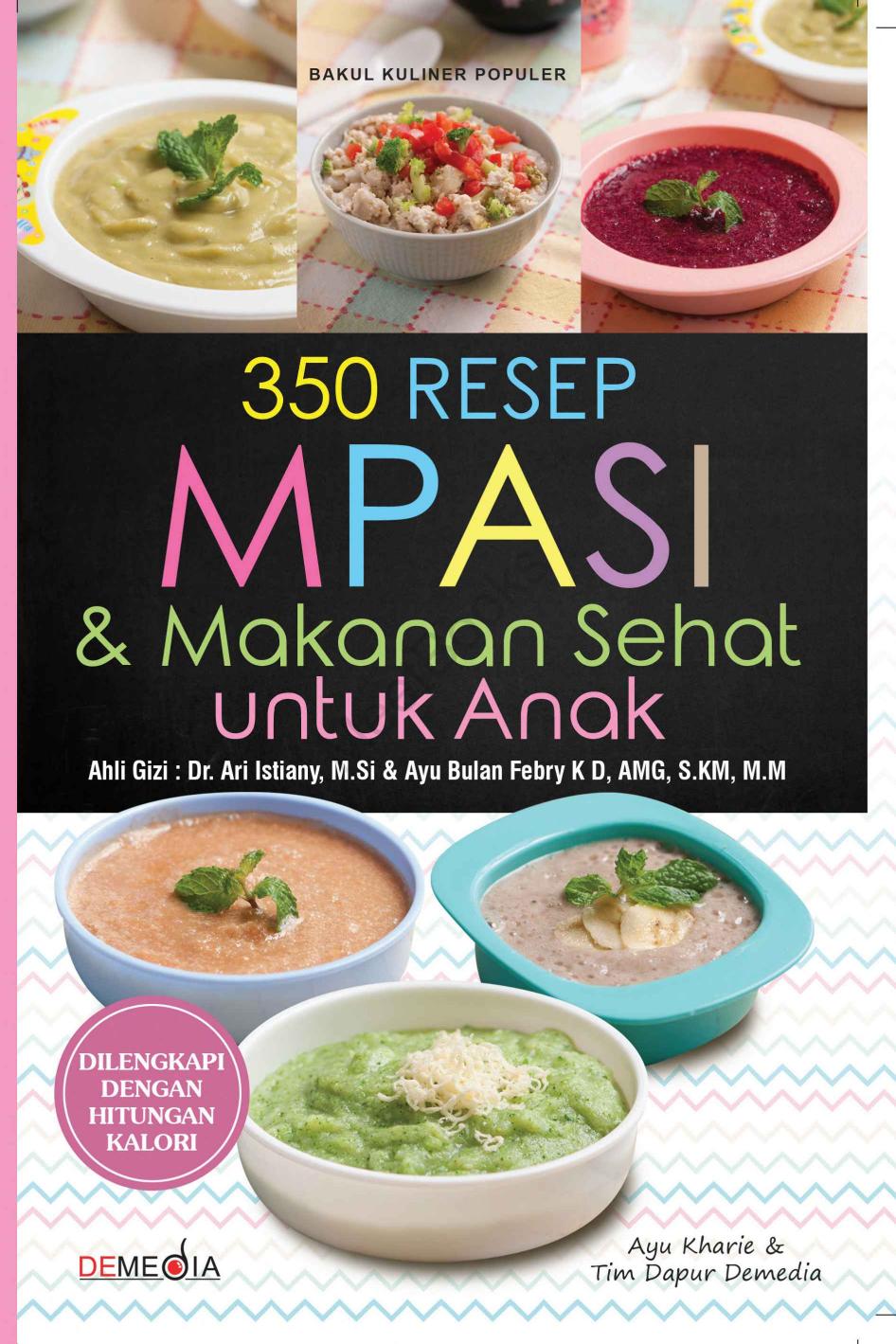 350 Resep MPASI & Makanan Sehat untuk Anak