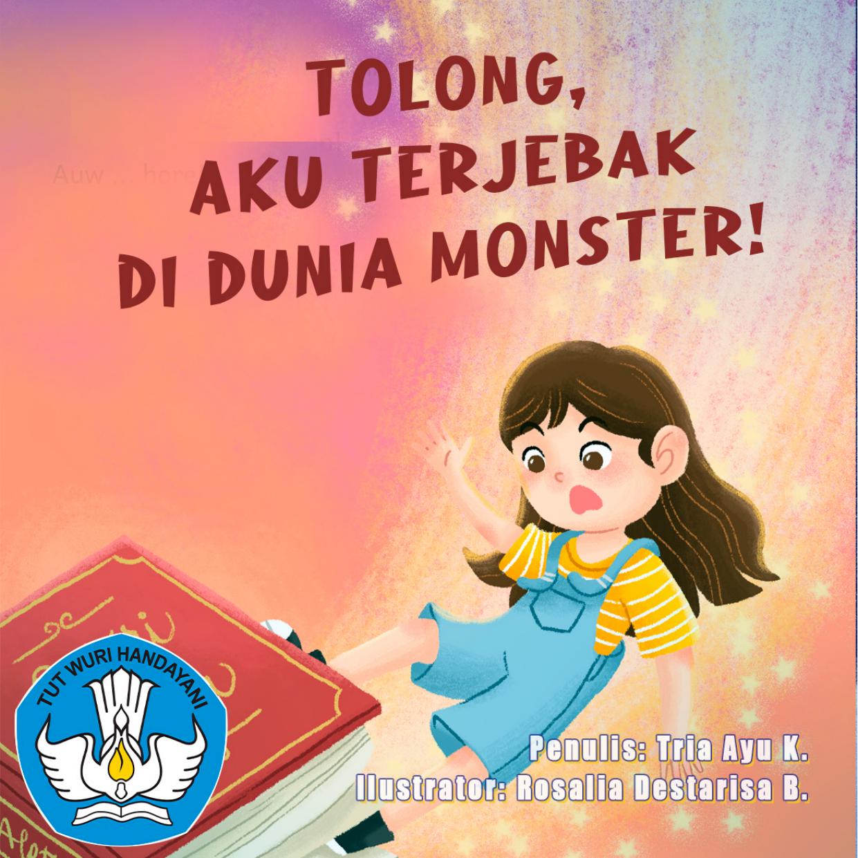 Salinan Tolong, Aku Terjebak di Dunia Monster!