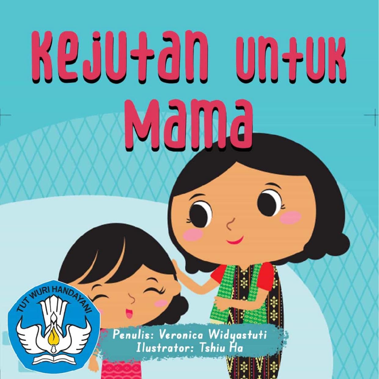 Salinan Kejutan untuk Mama