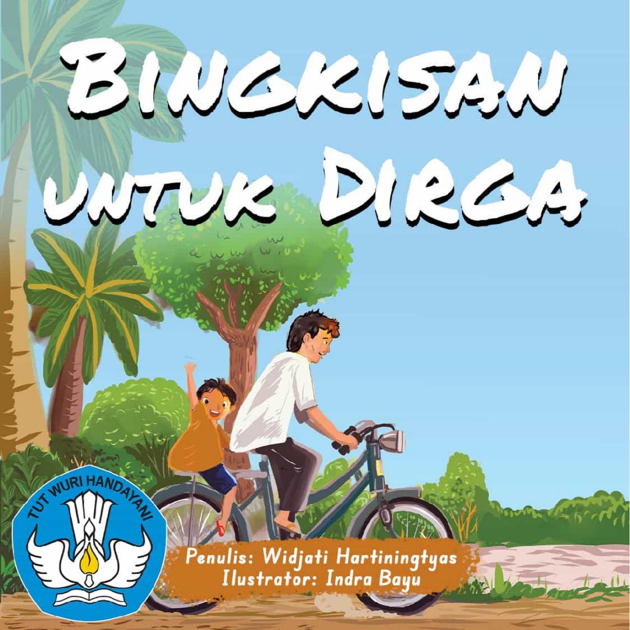 Salinan Bingkisan untuk Dirga