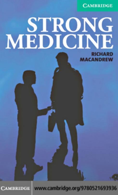 Strong Medicine Level 3 Lower Intermediate (Cambridge English Readers)