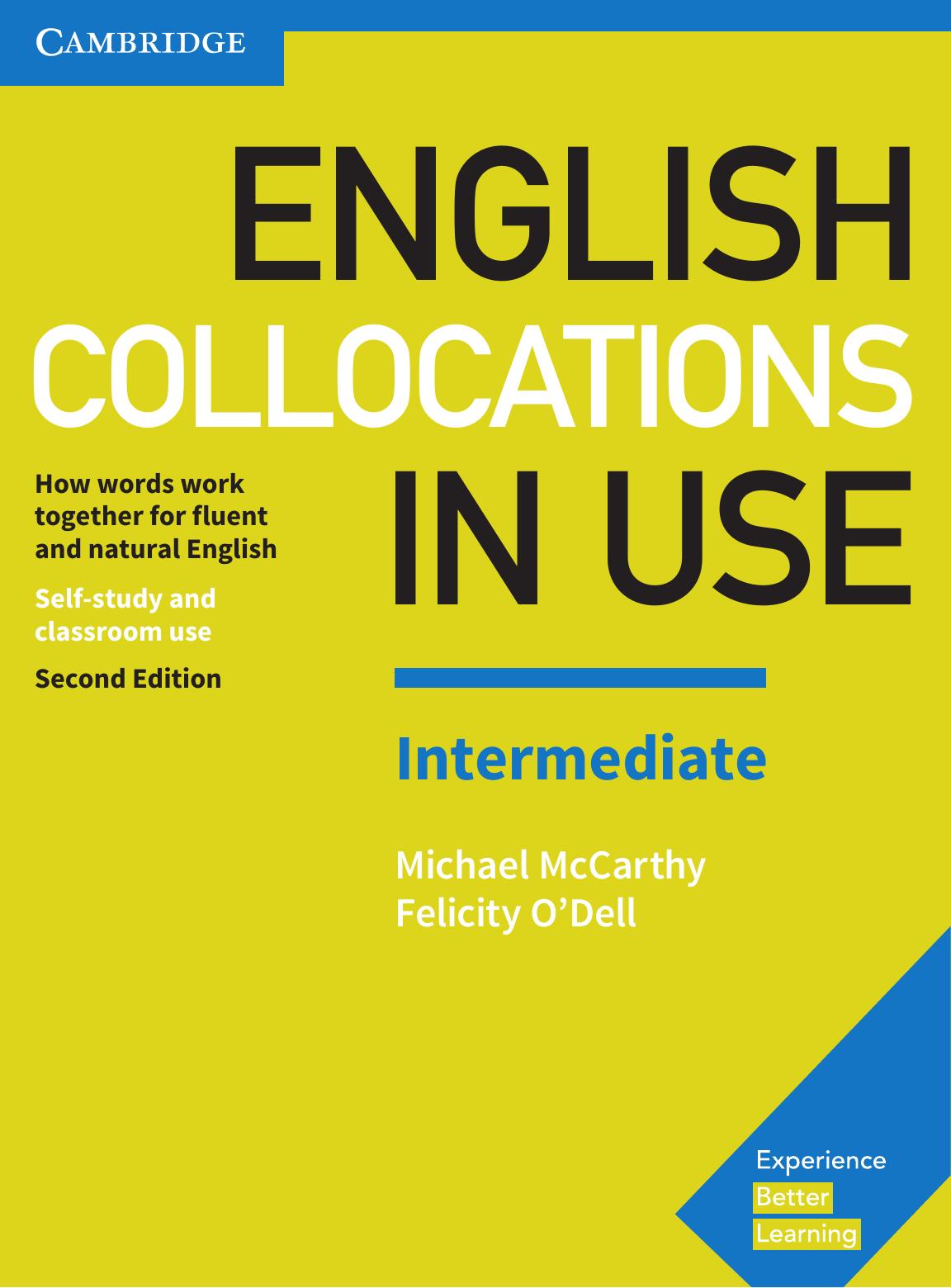 English Collocations in Use Intermediate Book with Answers How Words Work Together for Fluent and Natural English 2nd Edition