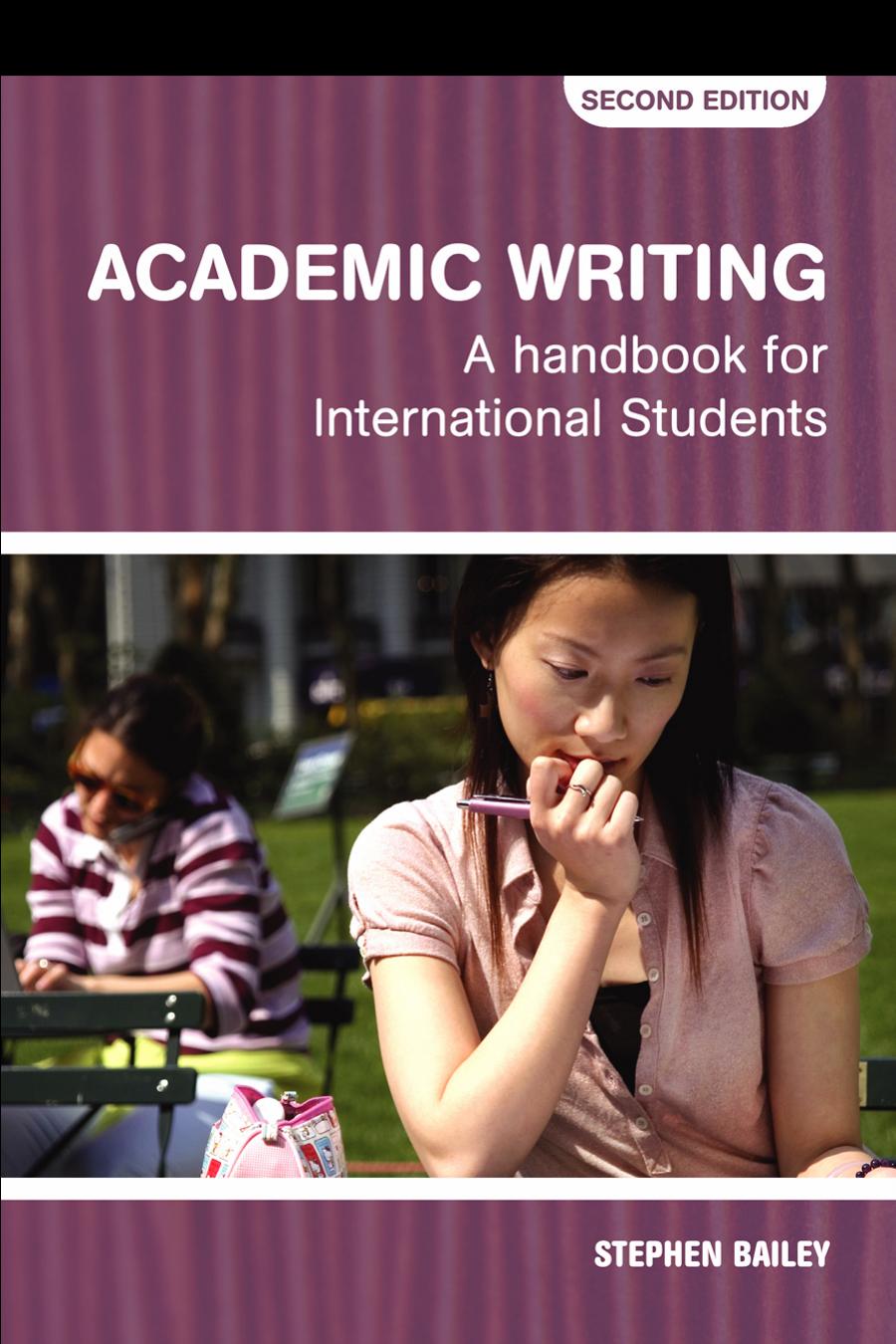 Academic Writing: A Handbook for International Students Second Edition