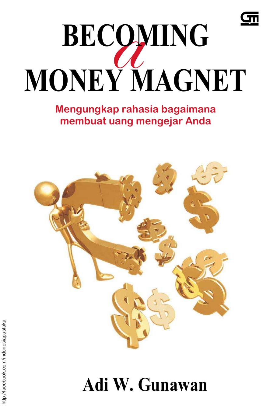Salinan Becoming A Money Magnet Mengungkap Rahasia Bagaimana Membuat Uang (1)