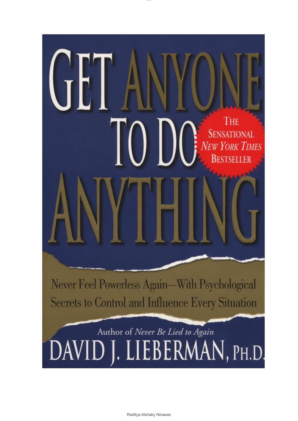 Get Anyone to Do Anything Never Feel Powerless Again-With Psychological Secrets to Control and Influence Every Situation ( PDFDrive ) - Kopi