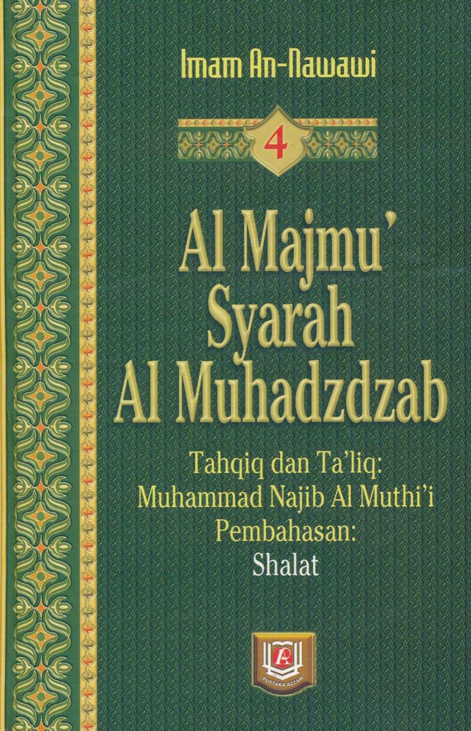 Salinan Al Majmu’ Syarah Al Muhadzdzab 4