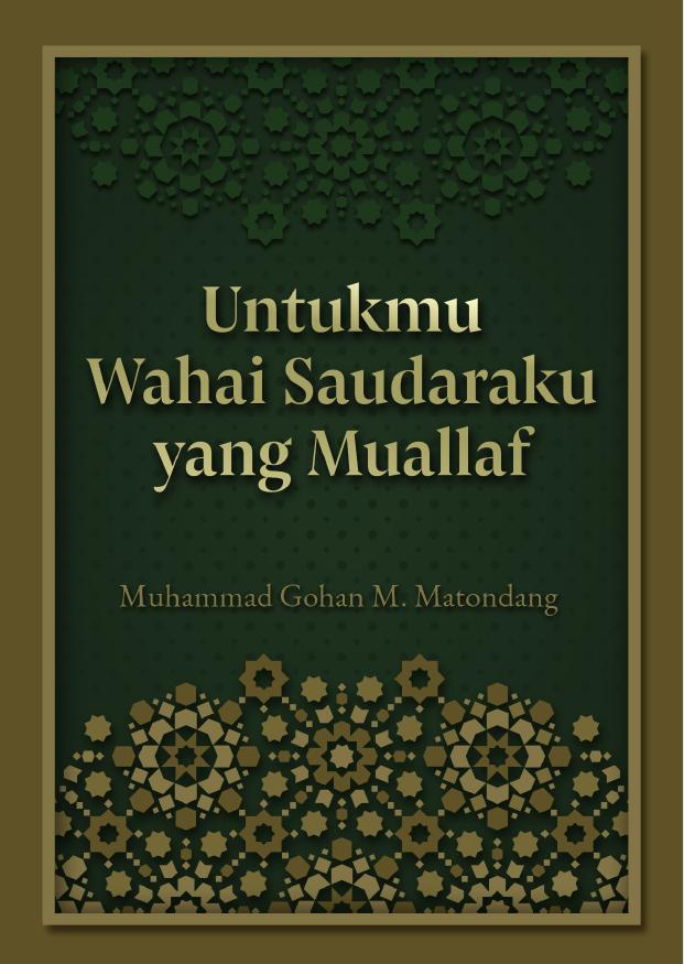 Untukmu_Wahai_Saudaraku_yang_Muallaf
