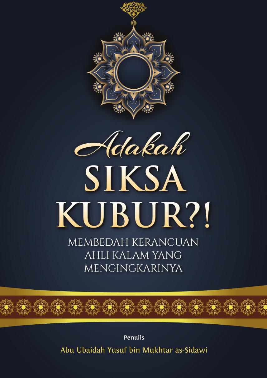 Salinan 963) Adakah Siksa Kubur