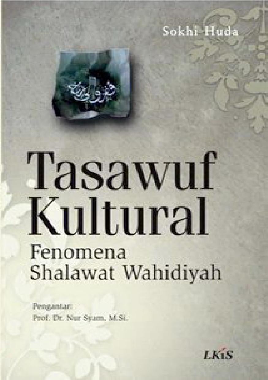 Salinan 958) Tasawuf Kultural Fenomena Shalawat Wahidiyah