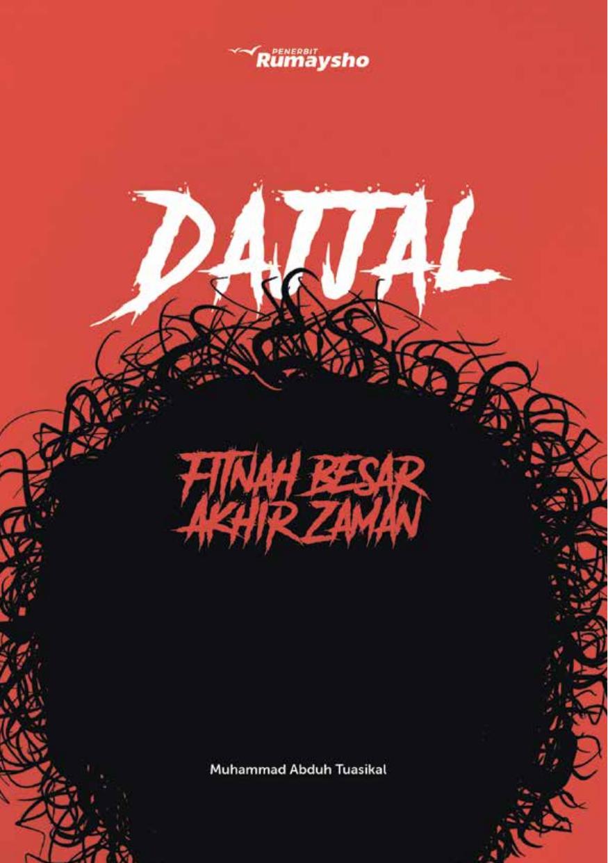 Salinan 873) Dajjal, Fitnah Besar Akhir Zaman