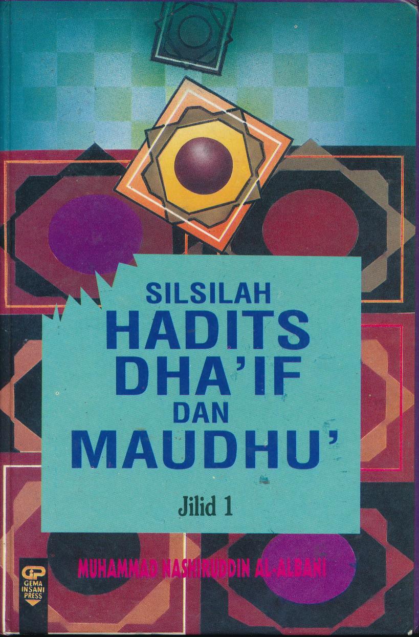 Salinan 829)Silsilah Hadits Dha if dan Maudhu Jilid 1
