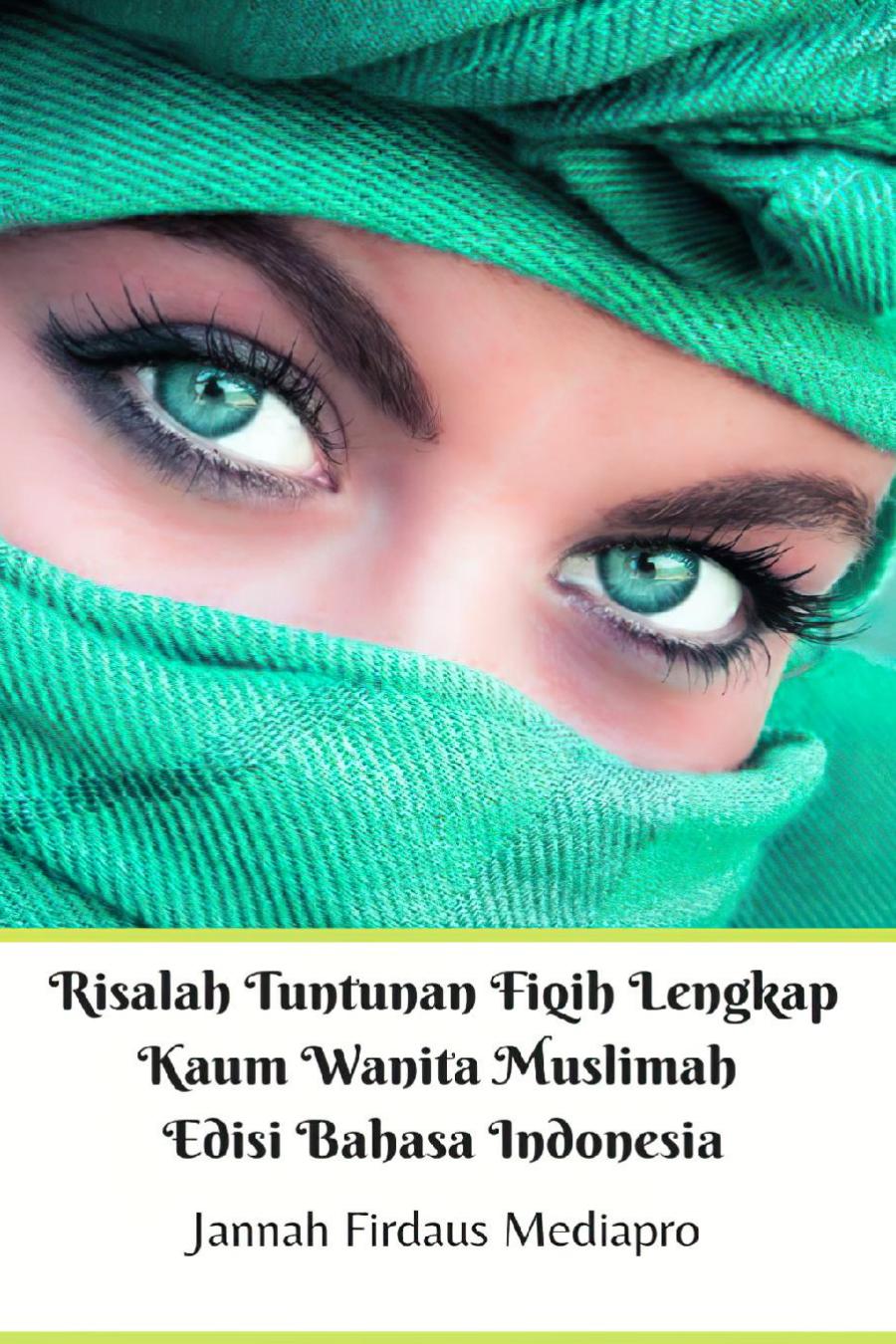 Salinan 797) Risalah Tuntunan Fiqih Lengkap Kaum Wanita Muslimah
