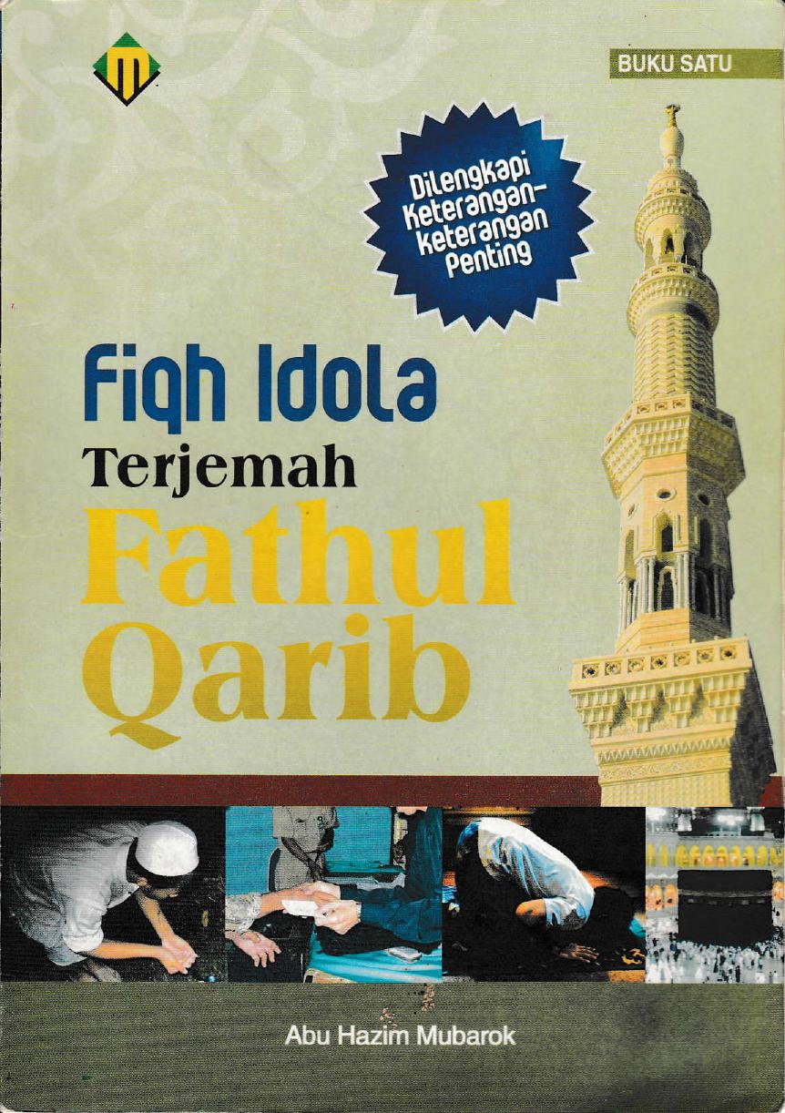Salinan 767) FIQIH IDOLA [TERJEMAH FATHUL QORIB 1]