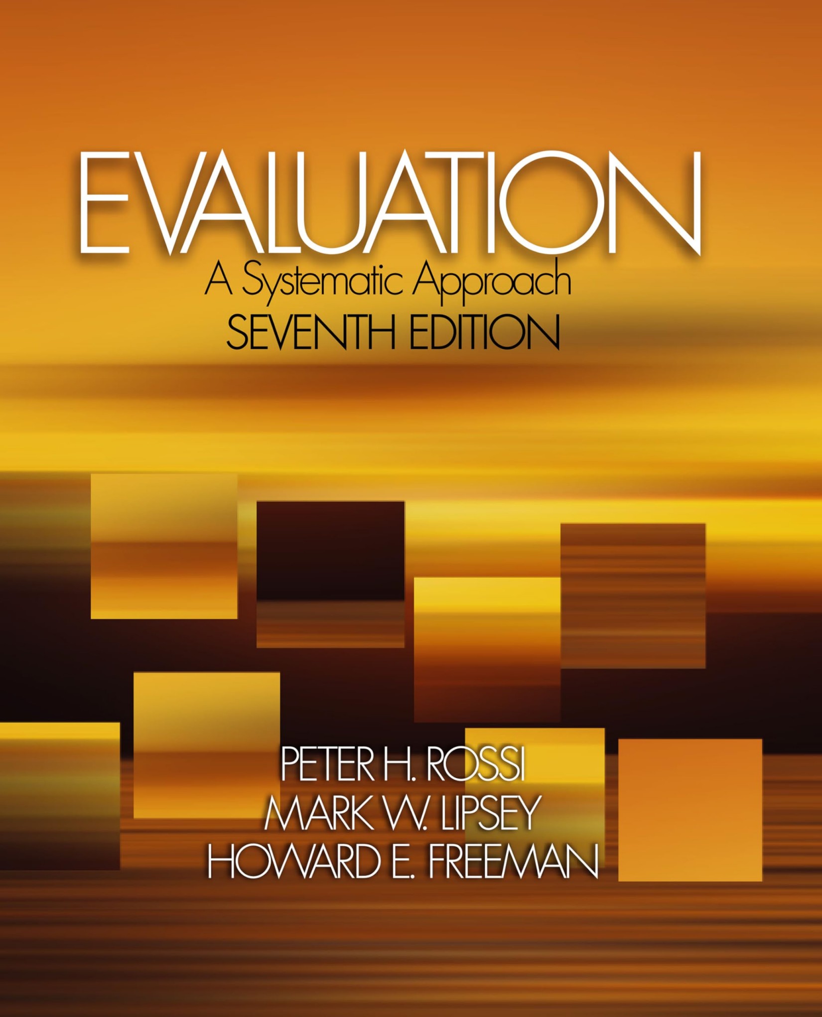 Evaluation: A Systematic Approach
