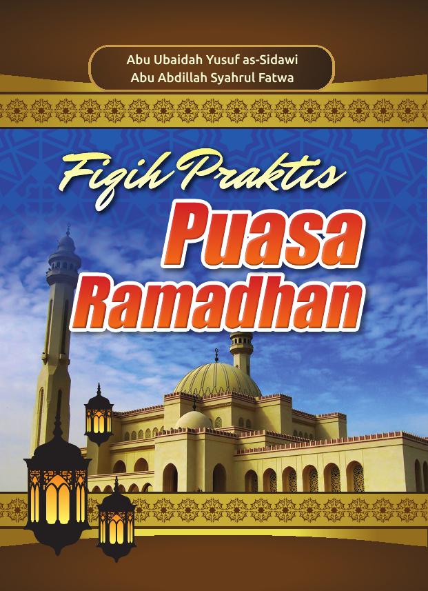 Salinan 722) Fiqih Praktis Puasa Ramadhan