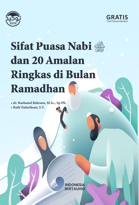 Salinan 724 Sifat Puasa Nabi dan 20 Amalan Ringkas di Bulan Ramadhan