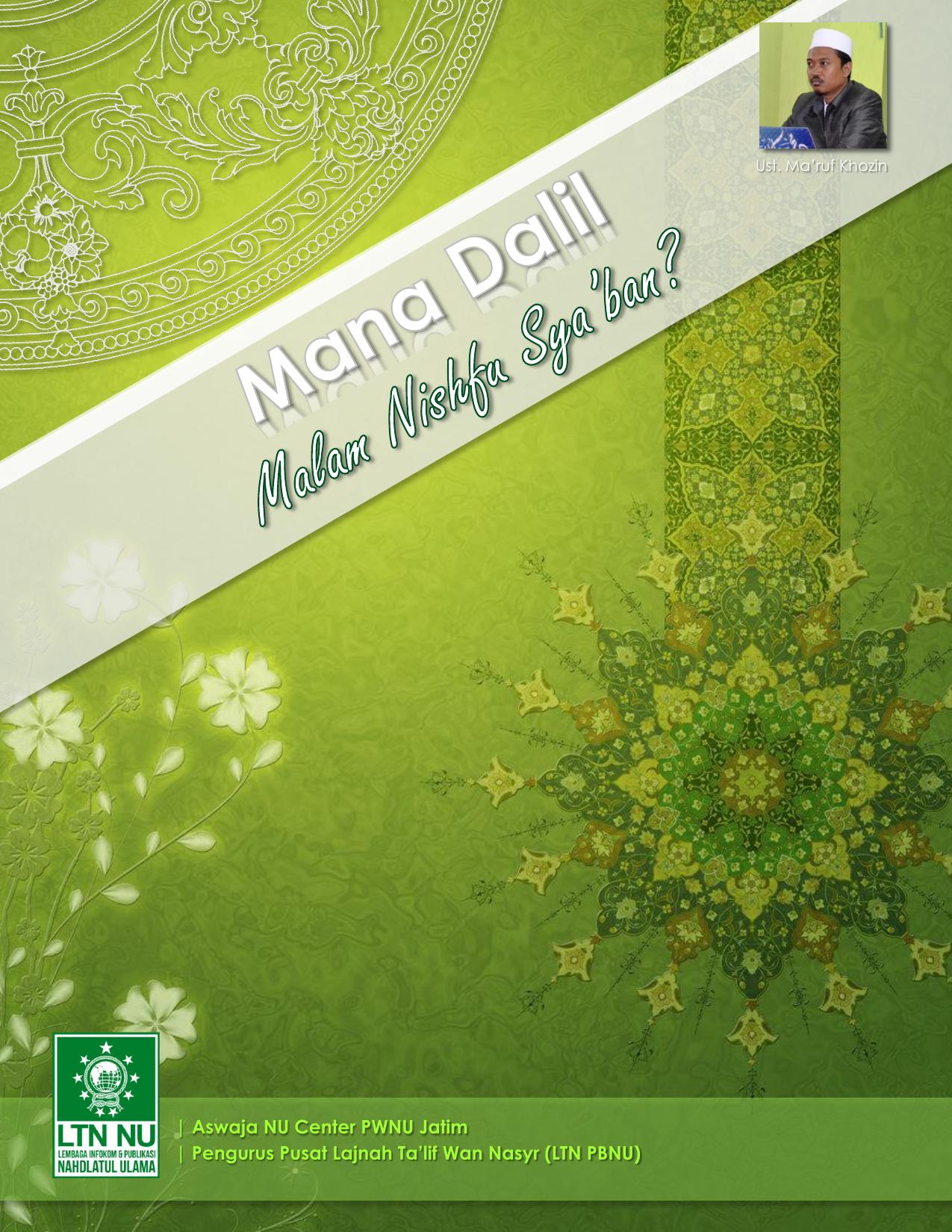 Salinan 706) Mana Dalil Malam Nishfu Sya ban