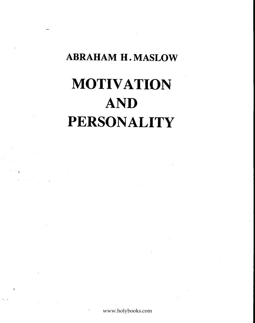 Motivation and Personality Maslow