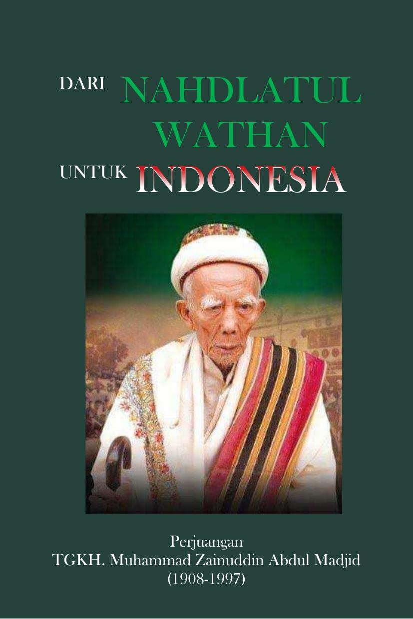 Salinan 674) Dari Nahdlatul Wathan Untuk Indonesia