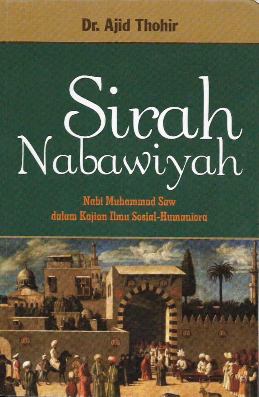 Salinan 644) Sirah Nabawiyah, Kajian Humaniora