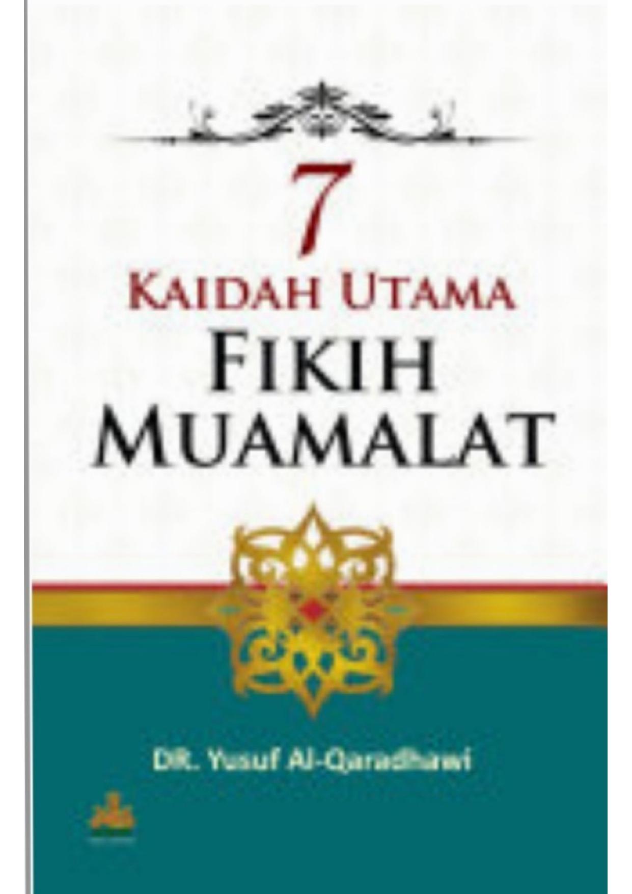 Salinan 568) 7 Kaidah Utama Fikih Muamalah