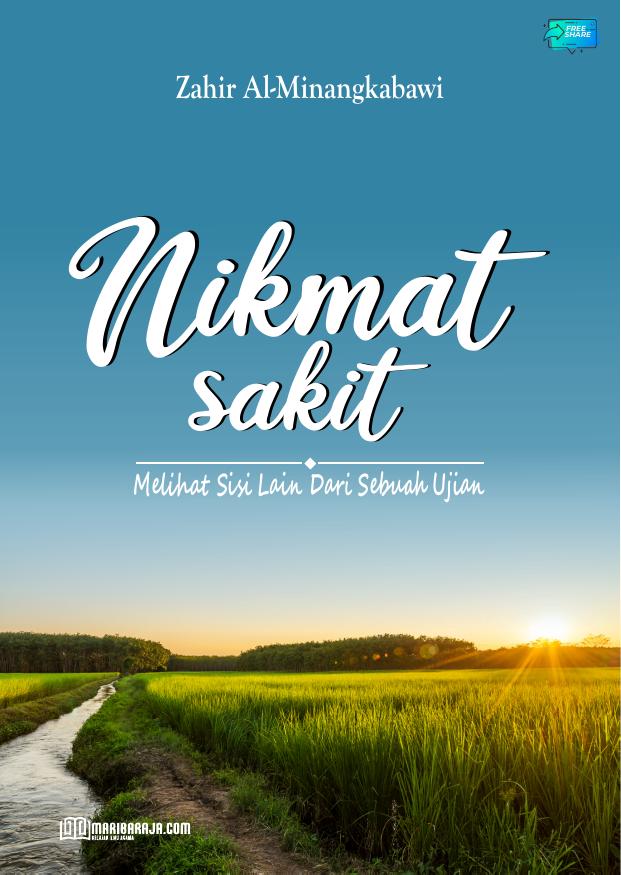 Salinan 1.845) Nikmat Sakit, Melihat Sisi Lain Sebuah Ujian