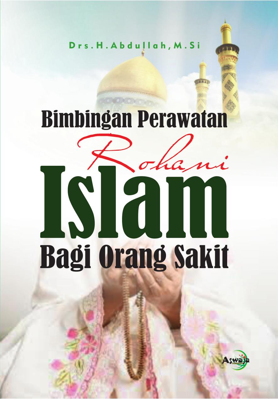 Salinan 1.825) Bimbingan Perawatan Rohani Islam Bagi Orang Sakit