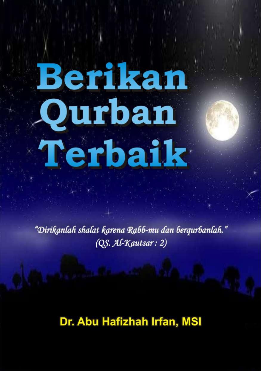 Berikan Qurban Terbaik