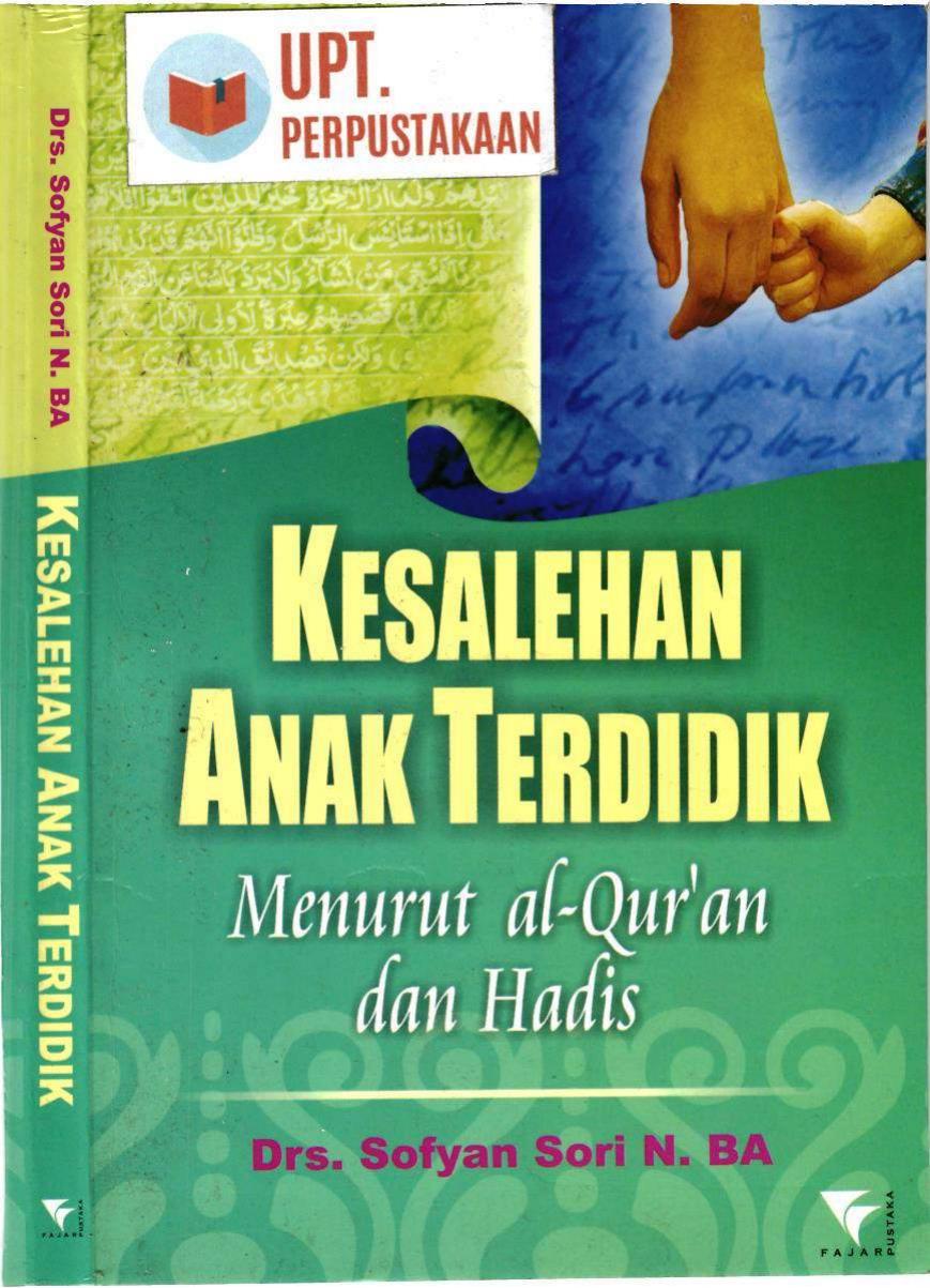 Salinan 1.803) Kesalehan Anak Terdidik Menurut Quran dan Hadis