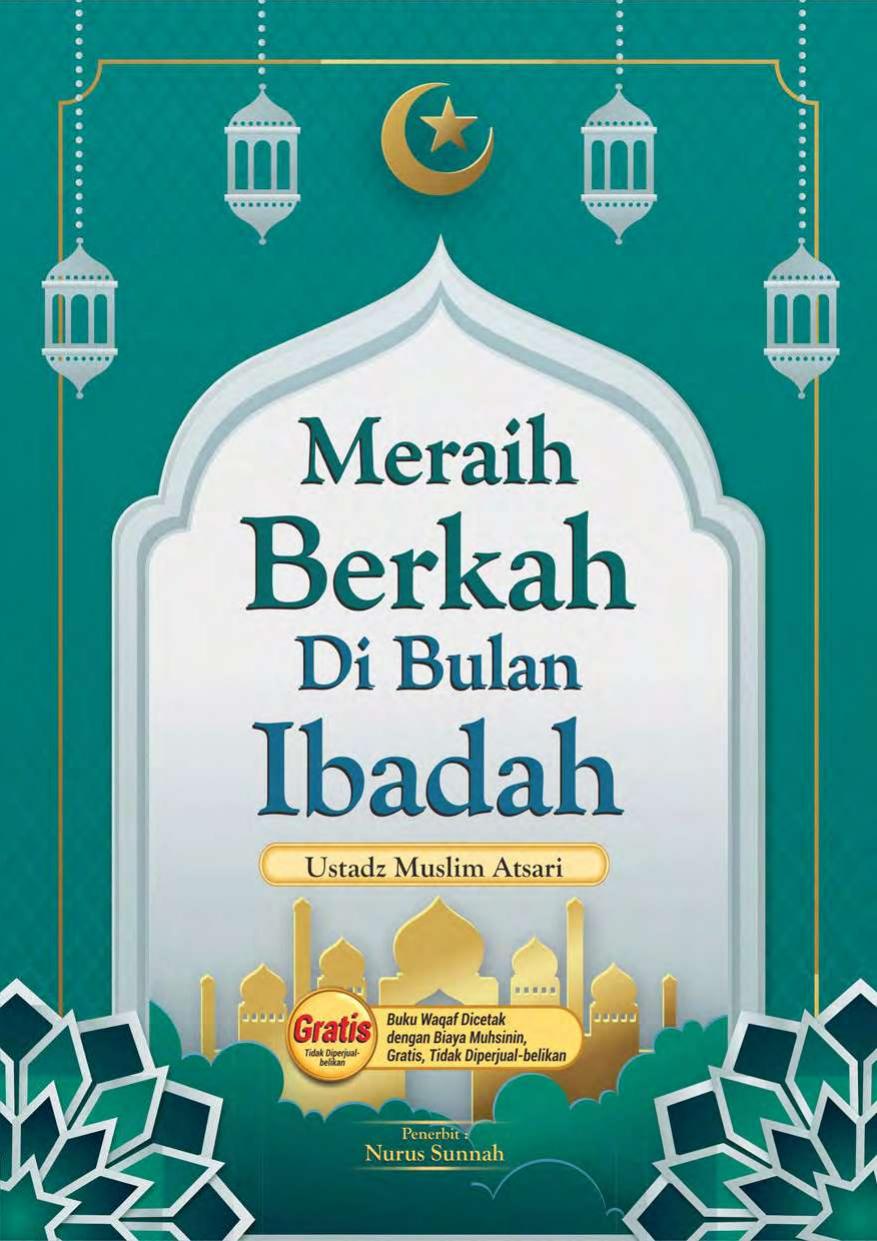 Meraih Berkah di Bulan Ibadah