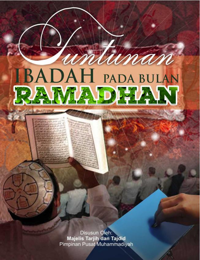 Salinan 1.763) Tuntunan Ibadah pada Bulan Ramadhan