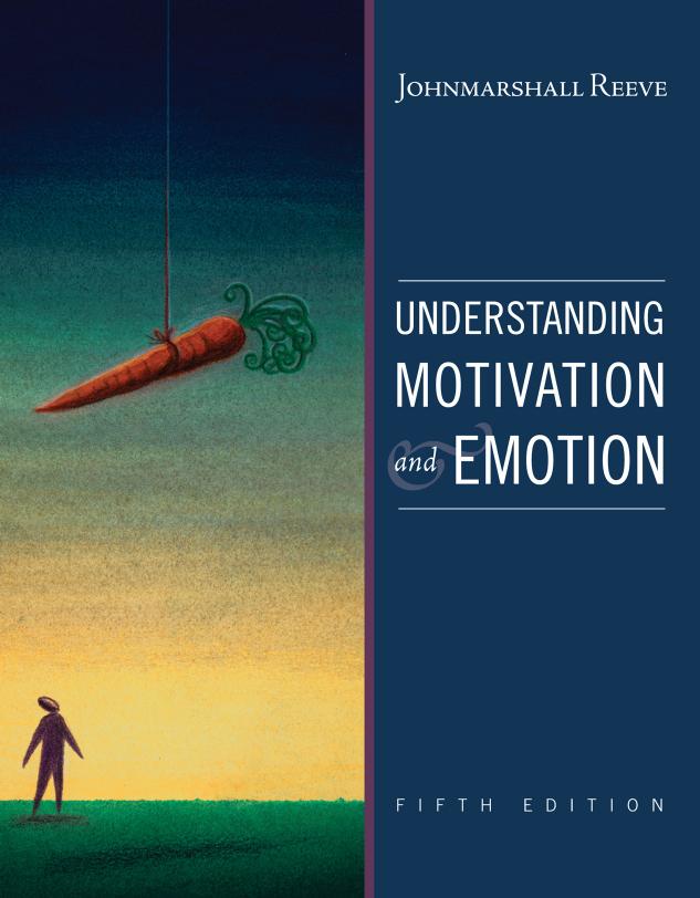 understanding motivation and emotion 5th edition