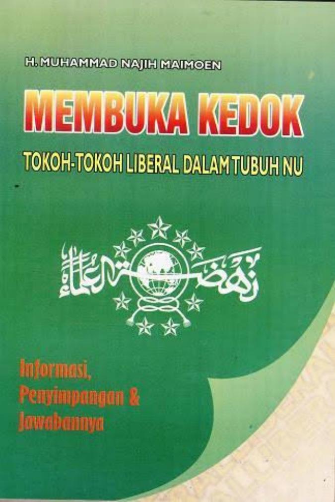 Salinan 1.728) Membuka Kedok Tokoh-tokoh Liberal dalam Tubuh NU