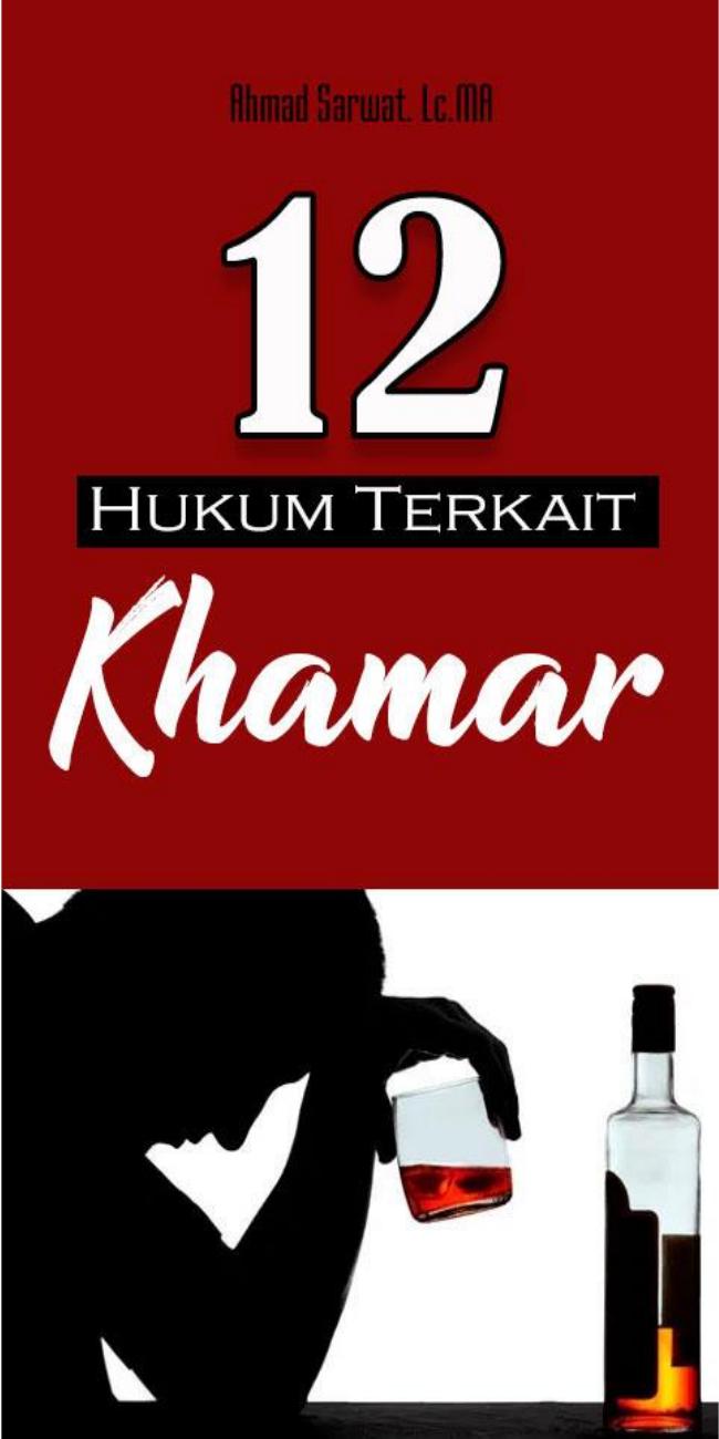 Salinan 1.672) 12 Hukum Khamar
