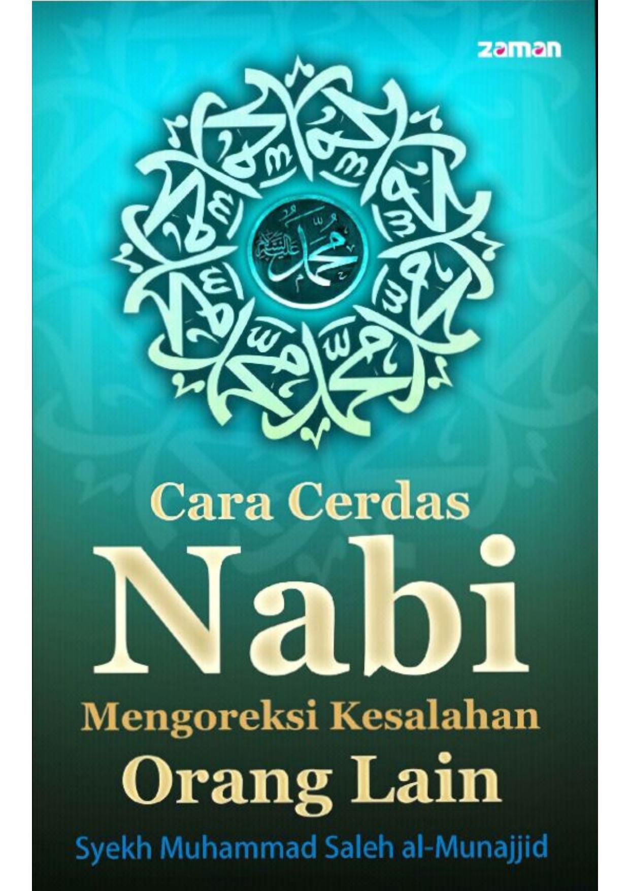 Salinan 1.640) Cara cerdas Nabi mengoreksi kesalahan orang