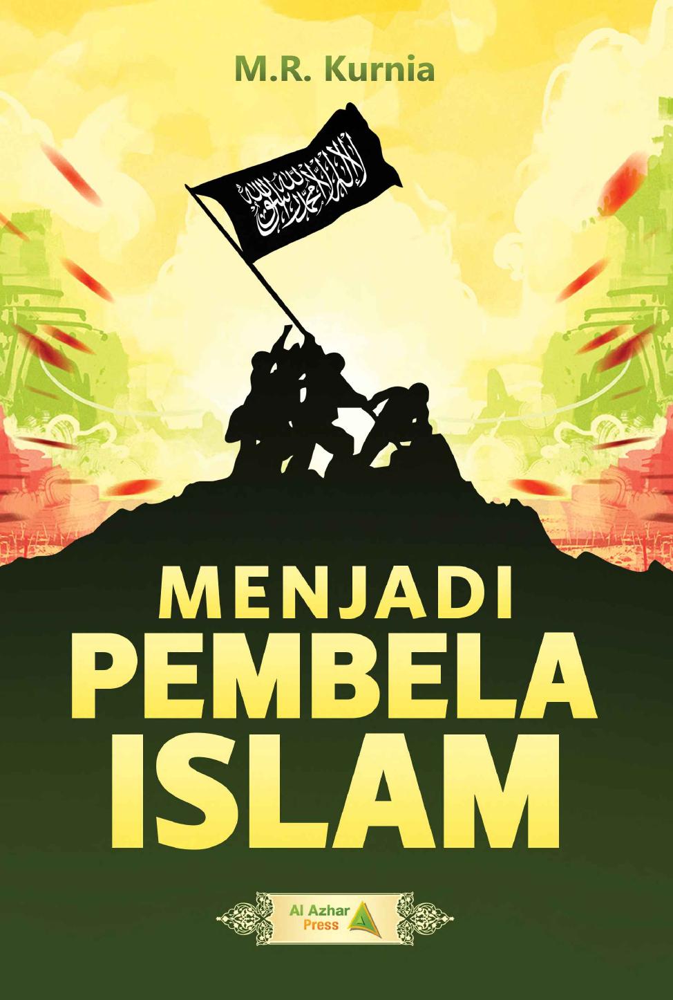Menjadi Pembela Islam