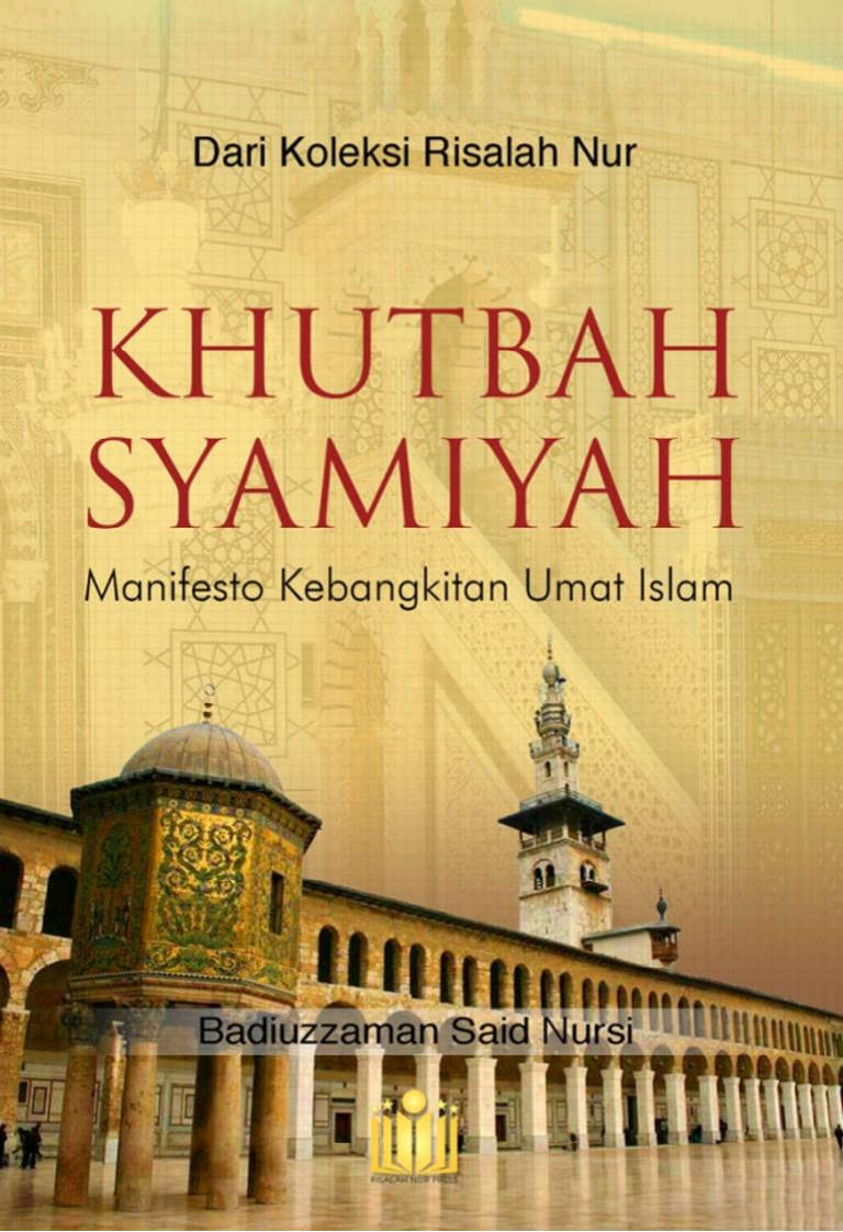 Salinan 1.577) Khutbah Syamiyah Manifesto Kebangkitan Umat Islam
