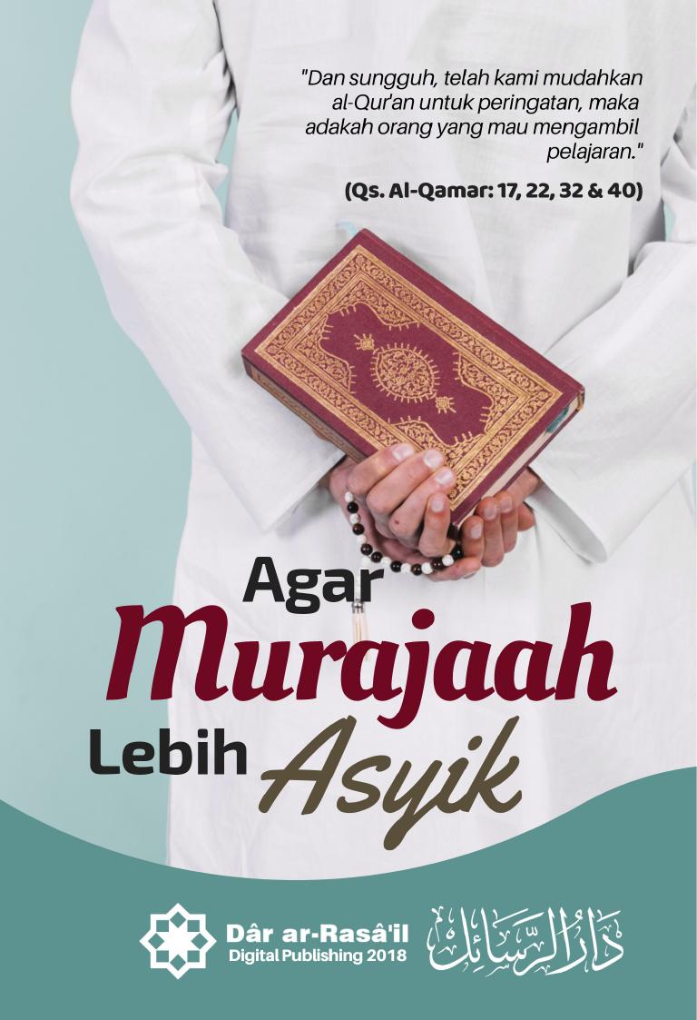 Salinan 1.579) Agar Murajaah Lebih Asyik (Dar ar-Rasa il)
