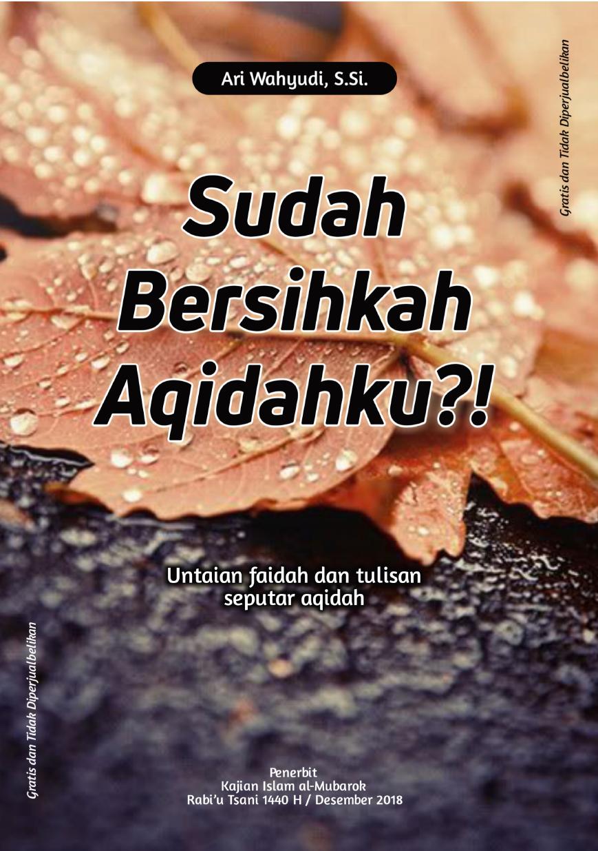 Salinan 1.513) Sudah Bersihkah Aqidahku