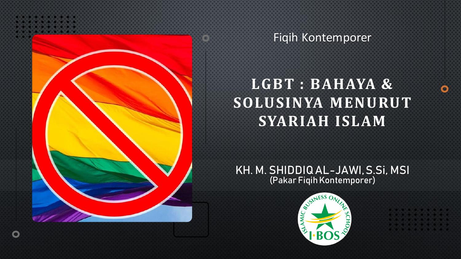 Salinan 1.505) LGBT Bahaya & Solusi Menurut Syariah Islam