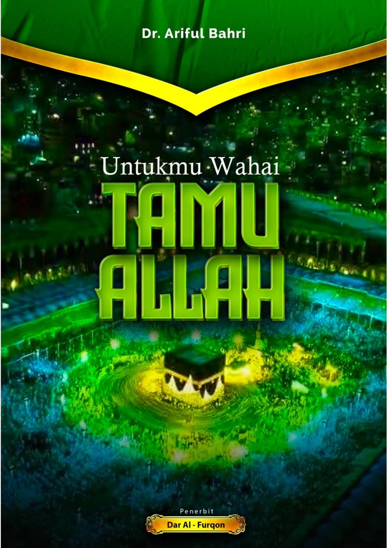 Salinan 1.486) Untukmu Wahai Tamu Allah