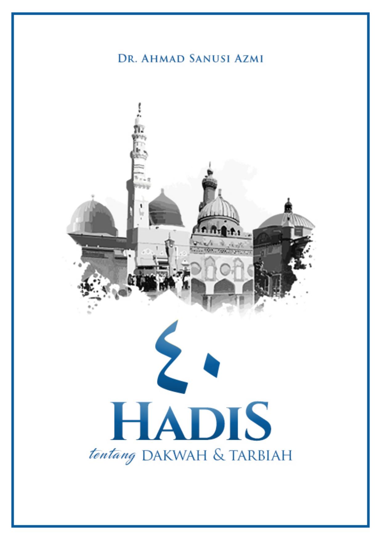 Salinan 1.475) 40 Hadis Tentang Dakwah dan Tarbiah