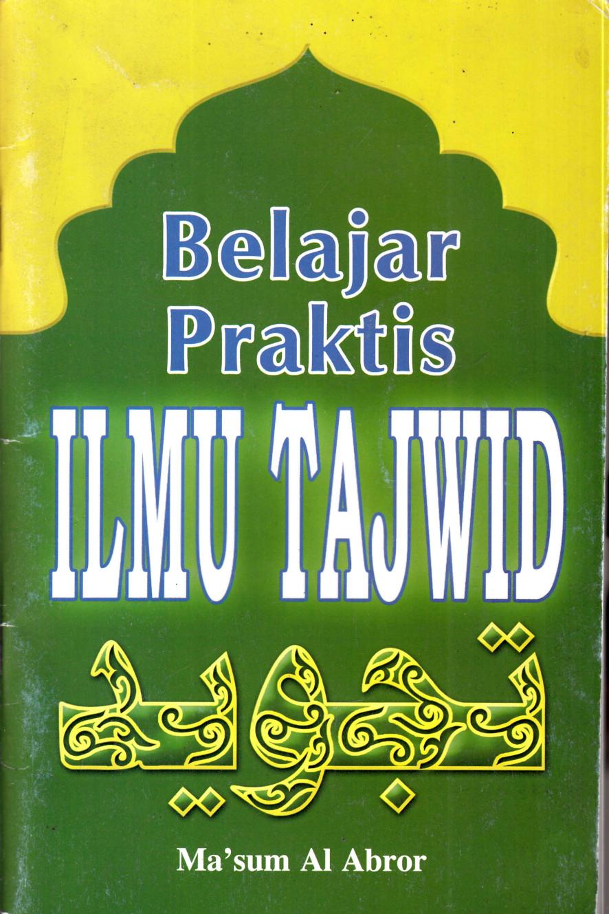 Salinan 1.440) Belajar Praktis Ilmu Tajwid