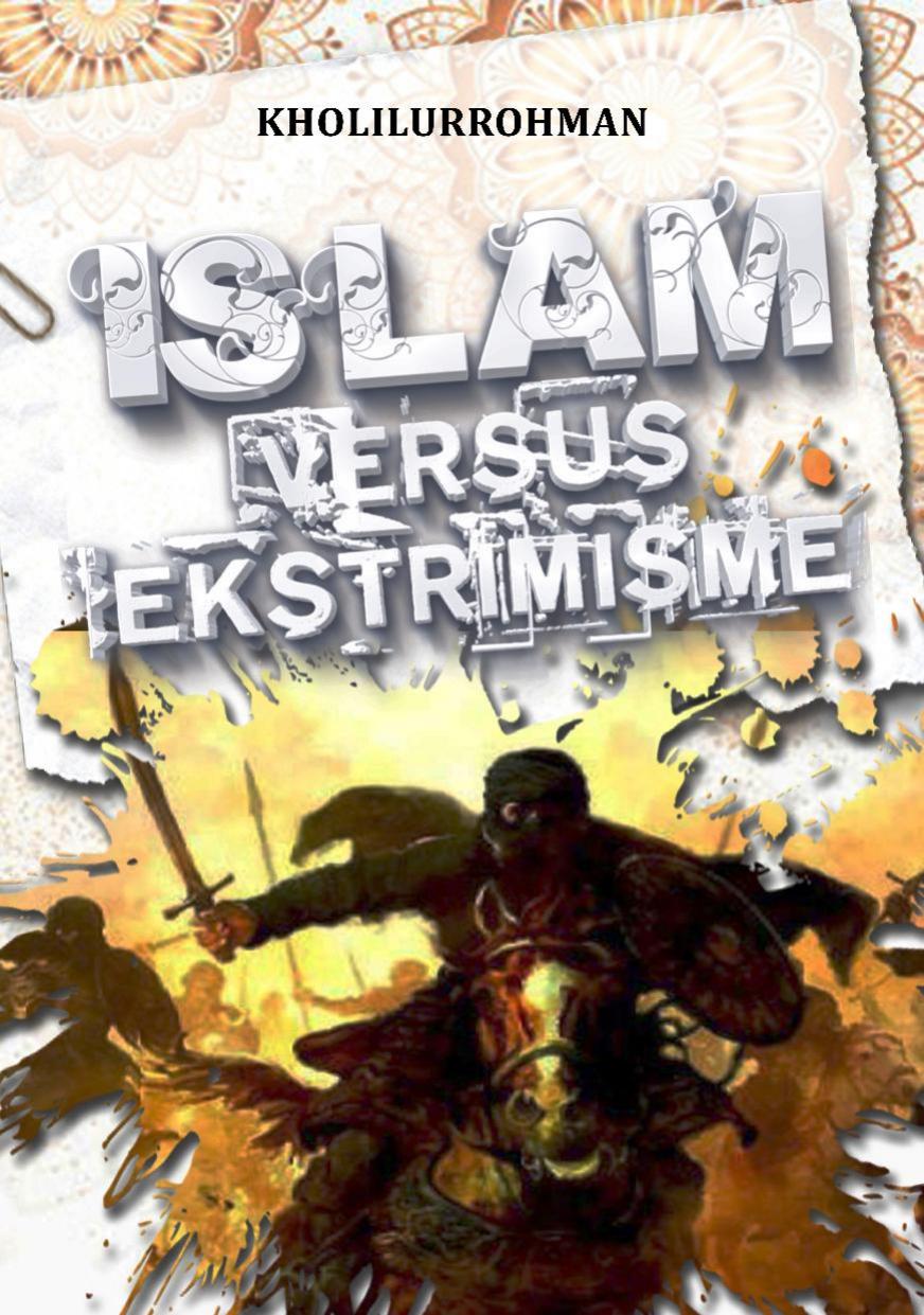 Islam Versus Ekstrimisme