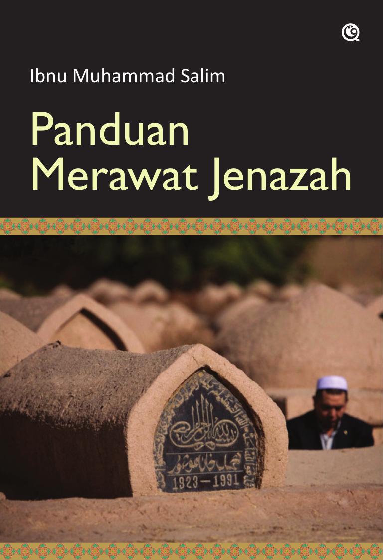 Salinan 1.313) Panduan Merawat Jenazah