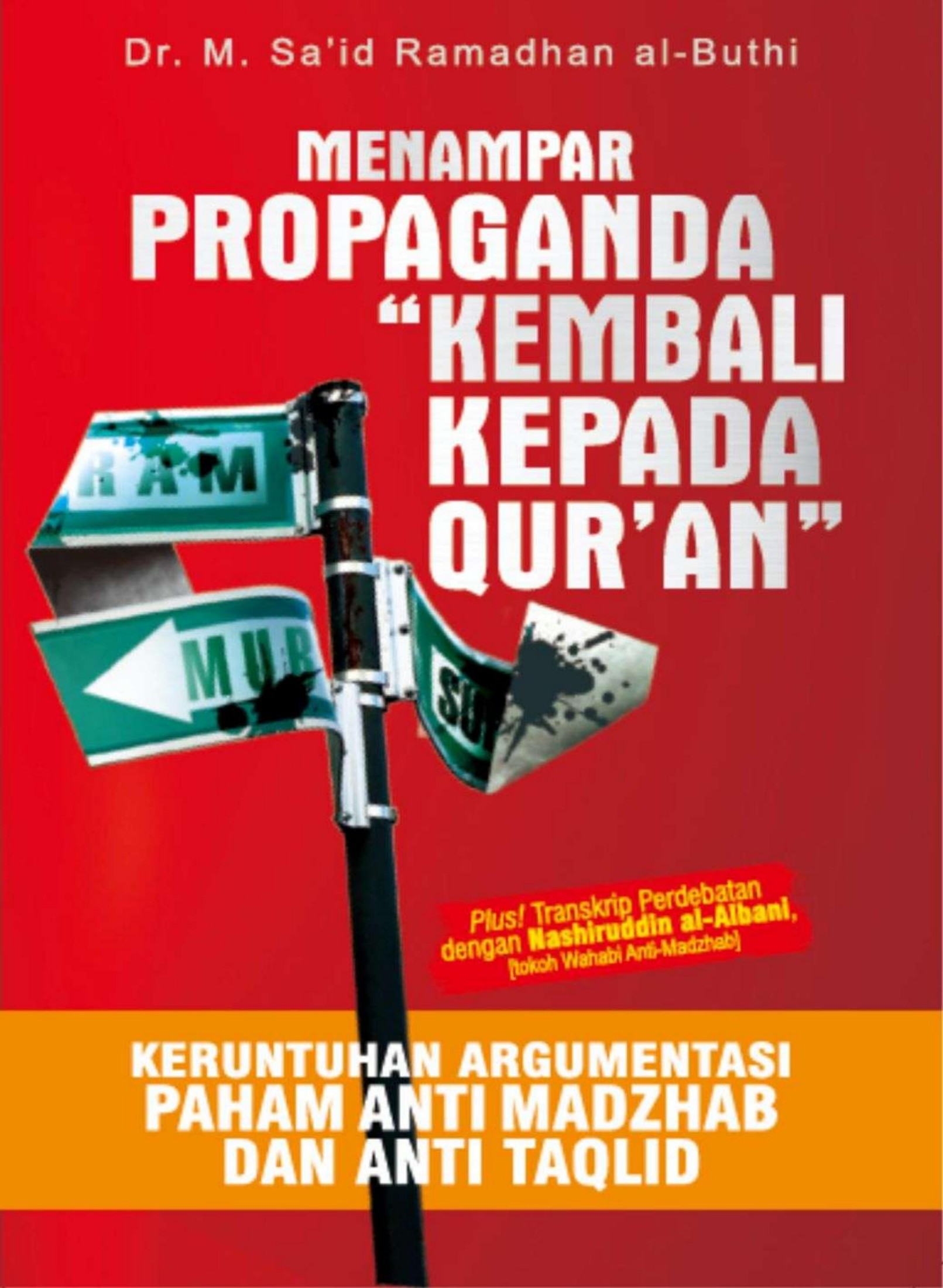Salinan 1.292) Menampar Propaganda Kembali Kepada Quran